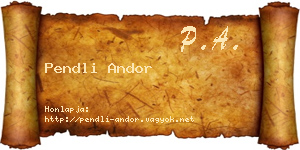 Pendli Andor névjegykártya